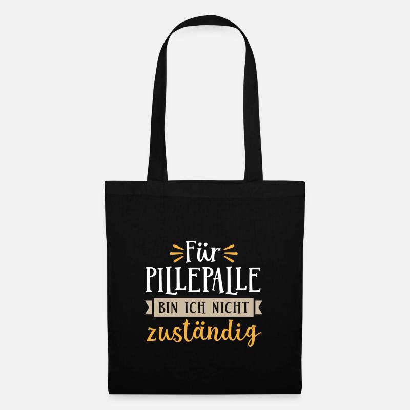 Für Pillepalle bin ich nicht zuständig - Stoffbeutel - Schwarz