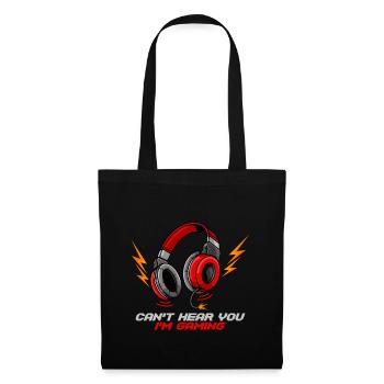 Can’t Hear You I’m Gaming - Gamer Headset Jouer - Sac en tissu - noir - Devant