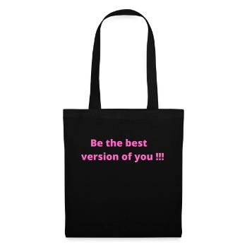 Be the best version of you - Tote Bag - black - Front