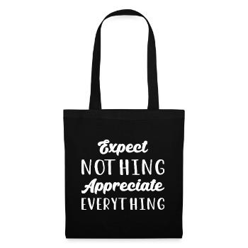 Ne vous attendez à rien Apprécier tout I - Sac en tissu - noir - Devant