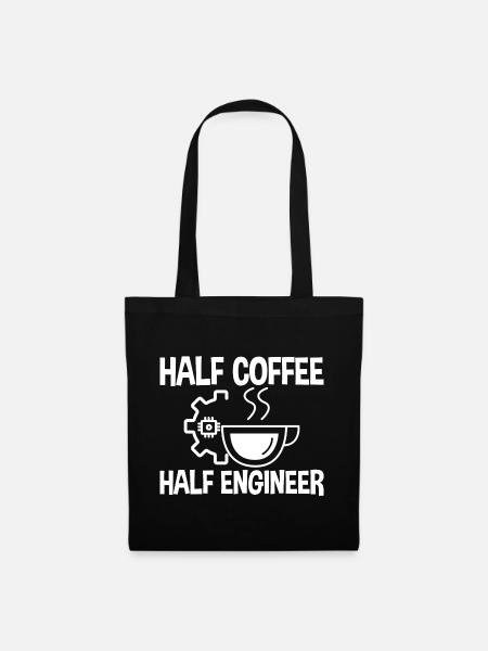 Half Coffee Half Engineer 2 - Stoffbeutel - Schwarz
