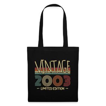 Jahrgang 2003 Retro 2003 Jubiläumsgeschenk - Stoffbeutel - Schwarz - Vorne