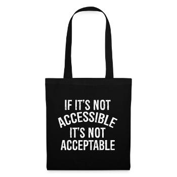 Si ce n’est pas accessible Ce n’est pas acceptable - Sac en tissu - noir - Devant