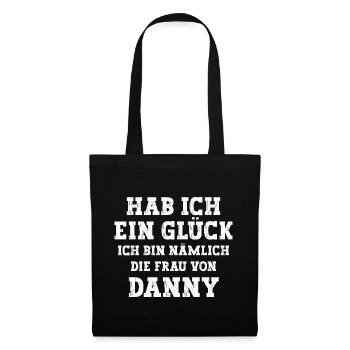 Ich bin die Frau von Danny Hochzeit - Stoffbeutel - Schwarz - Vorne