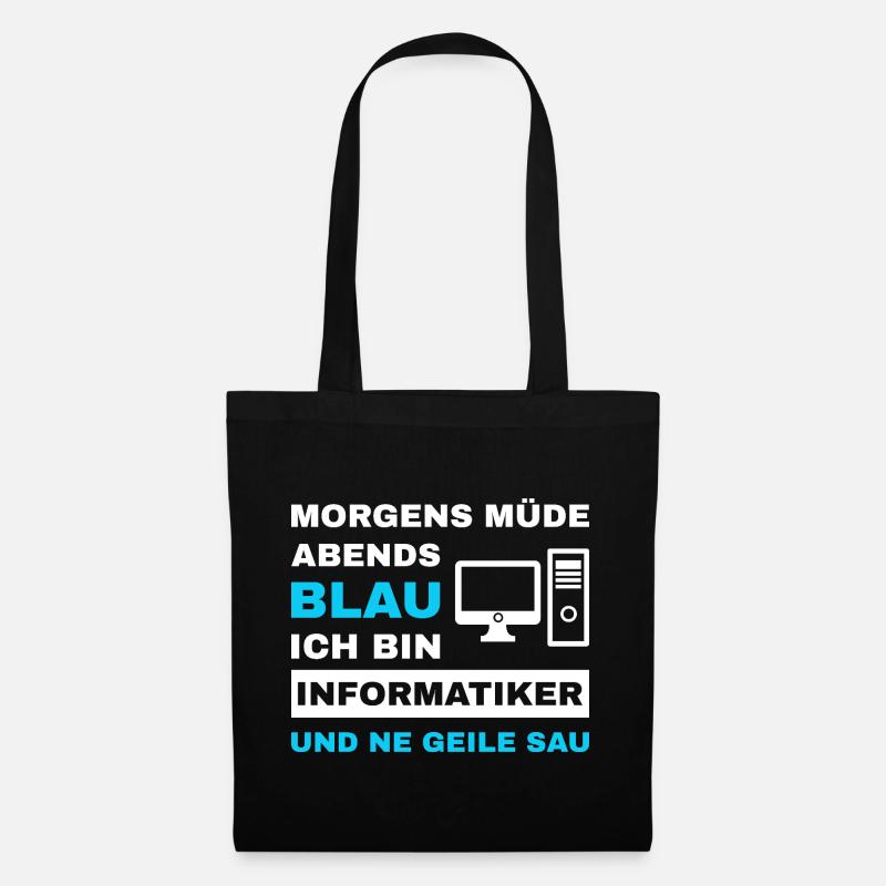 informatiker Programmierer Admin Sprüche Lustig - Stoffbeutel - Schwarz