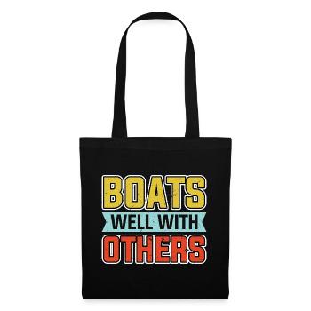 Boote Gut Mit Anderen - Stoffbeutel - Schwarz - Vorne