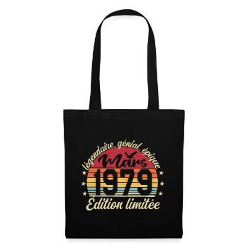Mars 1979 47 ans Cadeau Anniversaire Mars 1979 - Sac en tissu - noir - Devant
