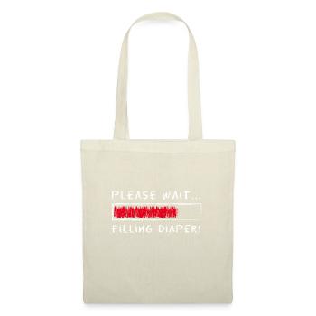 Please Wait Filling Diaper Loading - Tote Bag - nature - Front
