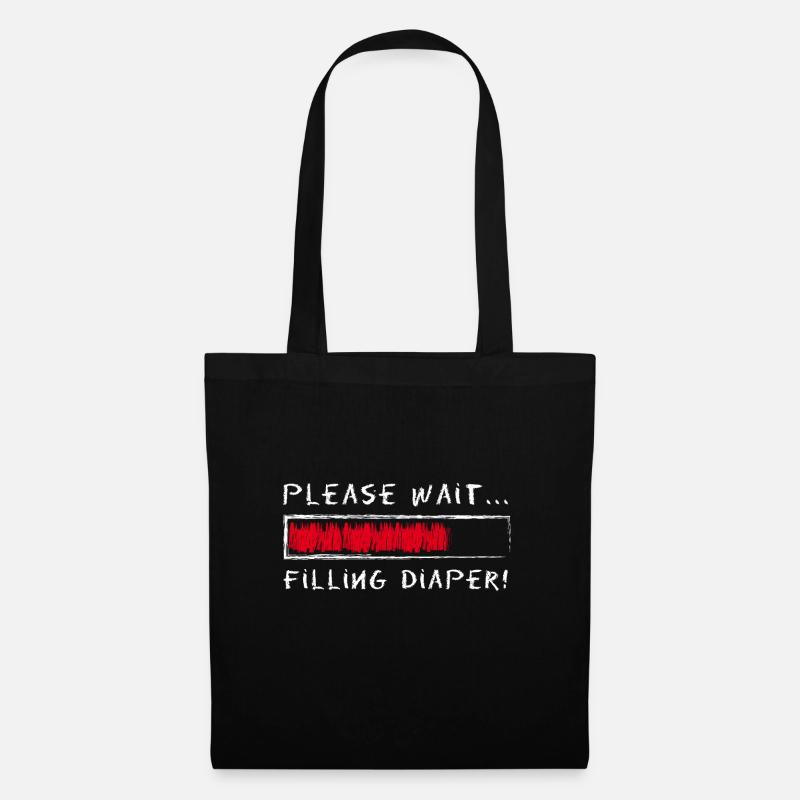 Please Wait Filling Diaper Loading - Tote Bag - black