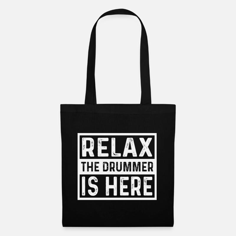 Relax the drummer is here drummers - Stoffbeutel - Schwarz