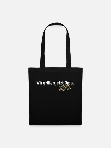 Wir grillen jetzt Oma Satzzeichen Komma Leben Omi - Stoffbeutel - Schwarz