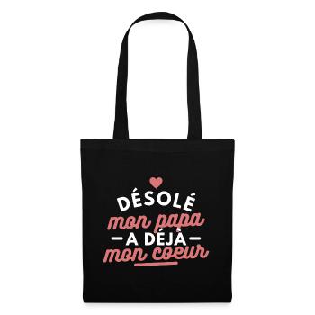 Désolé mon papa a déjà mon cœur - Sac en tissu - noir - Devant