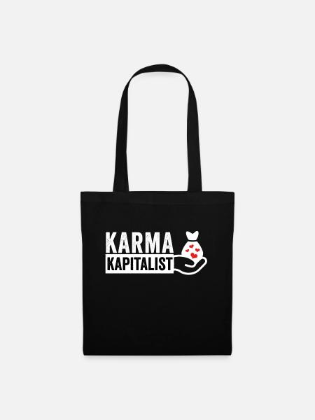 Karma Kapitalist - Stoffbeutel - Schwarz