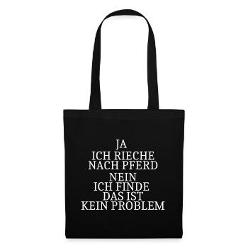 Ja ich rieche nach Pferd - Stoffbeutel - Schwarz - Vorne