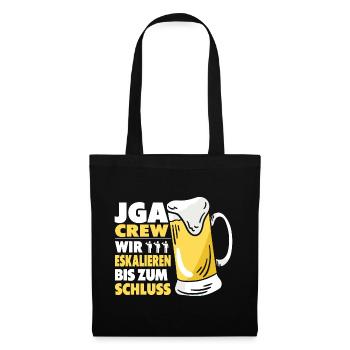 JGA Crew Wir Eskalieren Bis Zum Schluss Gruppen - Stoffbeutel - Schwarz - Vorne