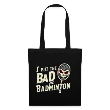 J’ai mis le mauvais dans le badminton 9 - Sac en tissu - noir - Devant