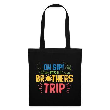 Geschwister Oh Sip Its A Brothers Trip - Tote Bag - black - Front