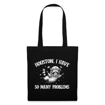 Houston, j’ai tellement de problèmes - Sac en tissu - noir - Devant
