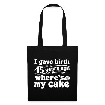 Birthday 45 years ago – cake? - Tote Bag - black - Front