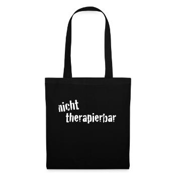 nicht_therapierbar - Stoffbeutel - Schwarz - Vorne