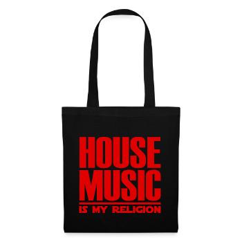 House Music Is My Religion - Stoffbeutel - Schwarz - Vorne