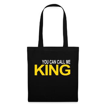call me KING - Tote Bag - black - Front