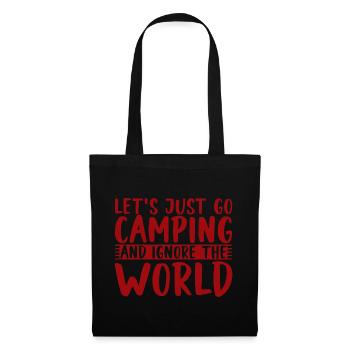 Let's Just Go Camping And Ignore The World 4 - Tote Bag - black - Front