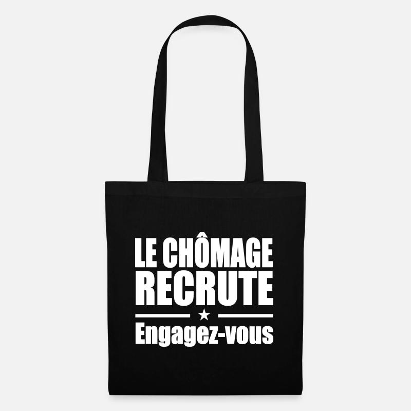 Le Chômage Engagez-vous - Sac en tissu - noir