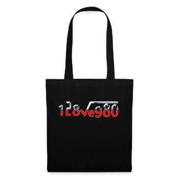 I Love You square root 2 - Tote Bag - black - Front