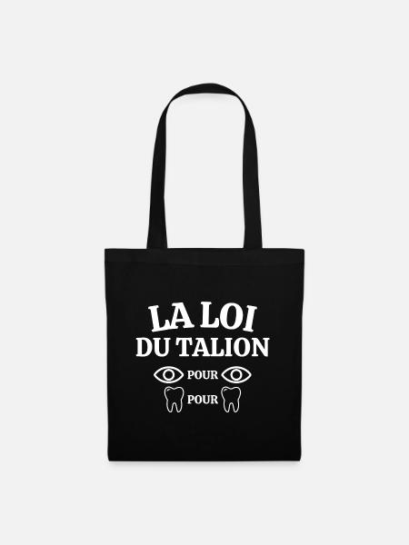 loi du talion, oeil pour oeil, dent pour dent - Sac en tissu - noir