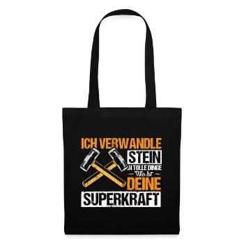 Ich verwandele Stein in tolle Dinge - Stoffbeutel - Schwarz - Vorne