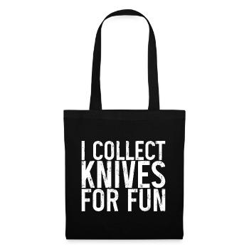 I Collect Knives For Fun 3 - Stoffbeutel - Schwarz - Vorne