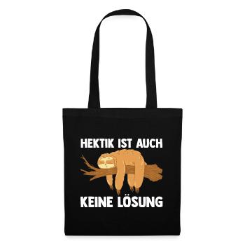 Hektik Ist Auch Keine Lösung Faultier - Stoffbeutel - Schwarz - Vorne