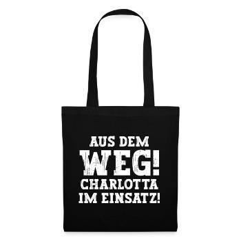 Charlotta Lustiger Spruch Vorname Name Charlotta - Stoffbeutel - Schwarz - Vorne