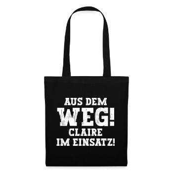 Claire Lustiger Spruch Vorname Name Claire - Stoffbeutel - Schwarz - Vorne