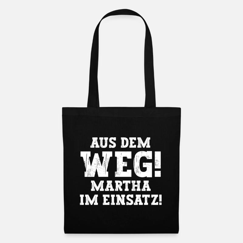 Martha Lustiger Spruch Vorname Name Martha - Stoffbeutel - Schwarz