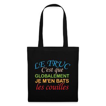 Je M'en Bats Les Couilles Cadeau Humoristique - Sac en tissu - noir - Devant
