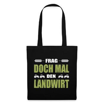 Bauernprotest Frag Doch Mal Den Landwirt Demo - Stoffbeutel - Schwarz - Vorne