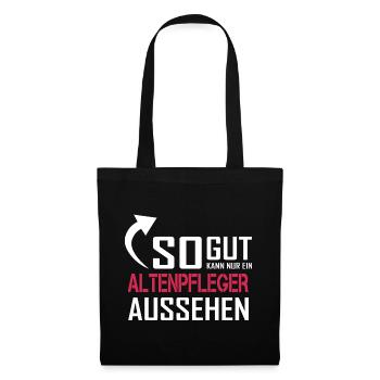 So gut kann nur ein Altenpfleger aussehen - Stoffbeutel - Schwarz - Vorne