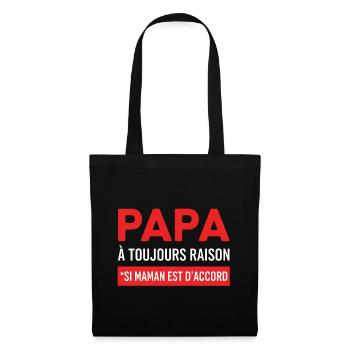Daddy Forever Right – Mom Accord - Stoffbeutel - Schwarz - Vorne