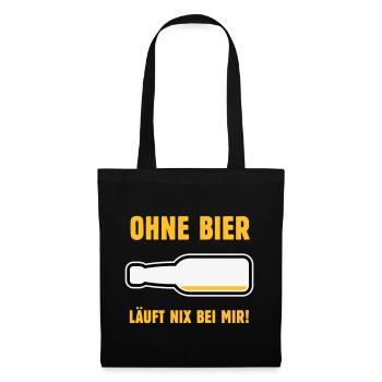 Ohne Bier Läuft Nix Bei Mir! (Bierchen / NEG 3C) - Stoffbeutel - Schwarz - Vorne