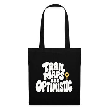 Wanderhumor – Trail Maps Are Optimistic - Stoffbeutel - Schwarz - Vorne