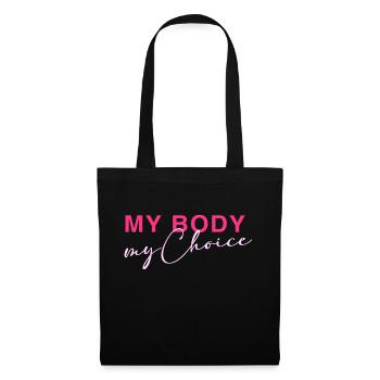 Mon corps - Mon choix - Sac en tissu - noir - Devant