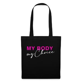 Mon corps - Mon choix - Sac en tissu - noir - Devant