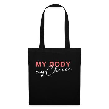 Mon corps - Mon choix - Sac en tissu - noir - Devant