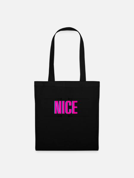 Nice! - Stoffbeutel - Schwarz