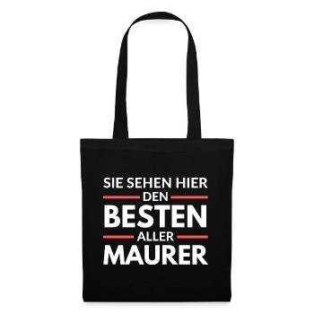 Sie sehen hier den Besten aller Maurer - Stoffbeutel - Schwarz - Vorne