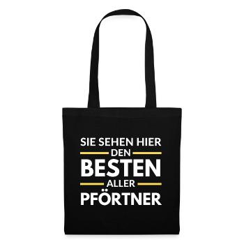 Sie sehen hier den Besten aller Pförtner - Stoffbeutel - Schwarz - Vorne