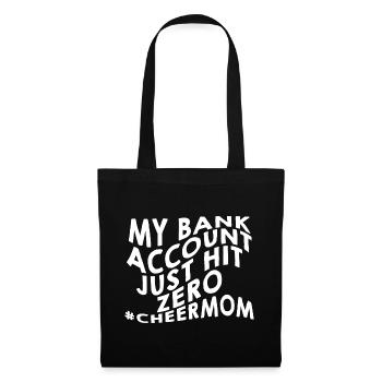 My Bank Account Just Hit Zero 2 - Tote Bag - black - Front
