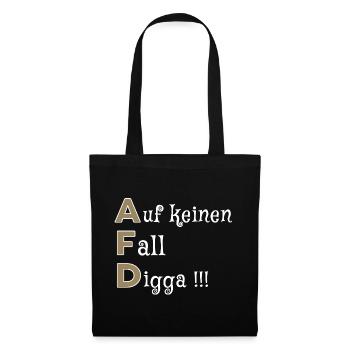 Auf keinen Fall, Digga - Stoffbeutel - Schwarz - Vorne